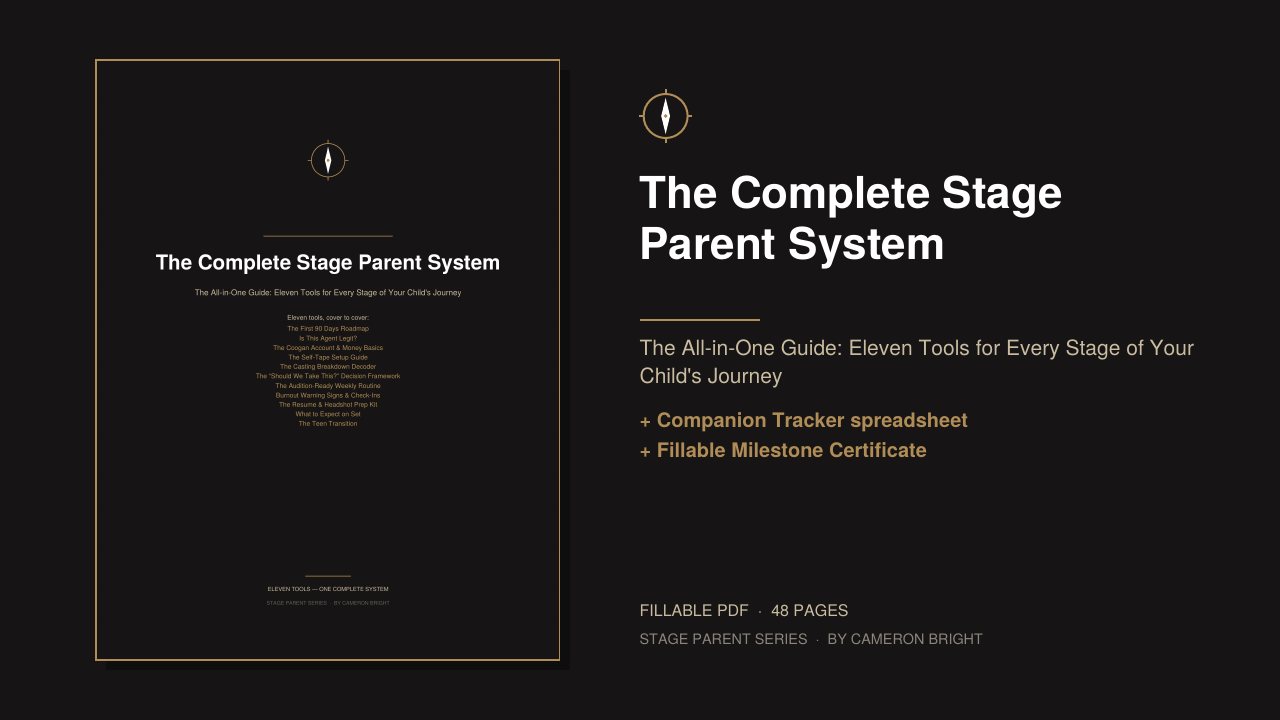 Cover of The Complete Stage Parent System: eleven tools for every stage, plus the Companion Tracker and Milestone Certificate